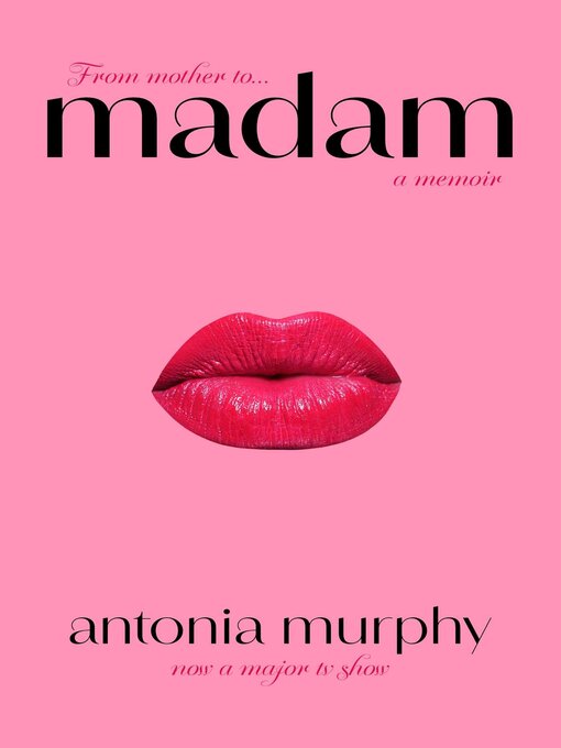 Title details for Madam by Antonia Murphy - Available